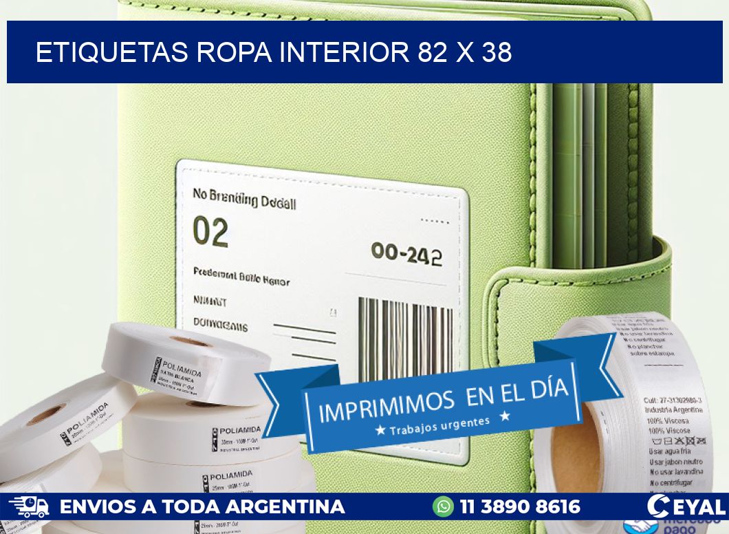 ETIQUETAS ROPA INTERIOR 82 x 38