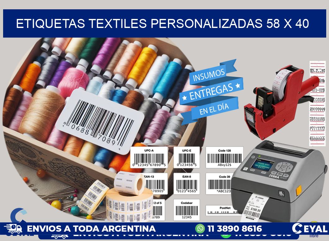 ETIQUETAS TEXTILES PERSONALIZADAS 58 x 40