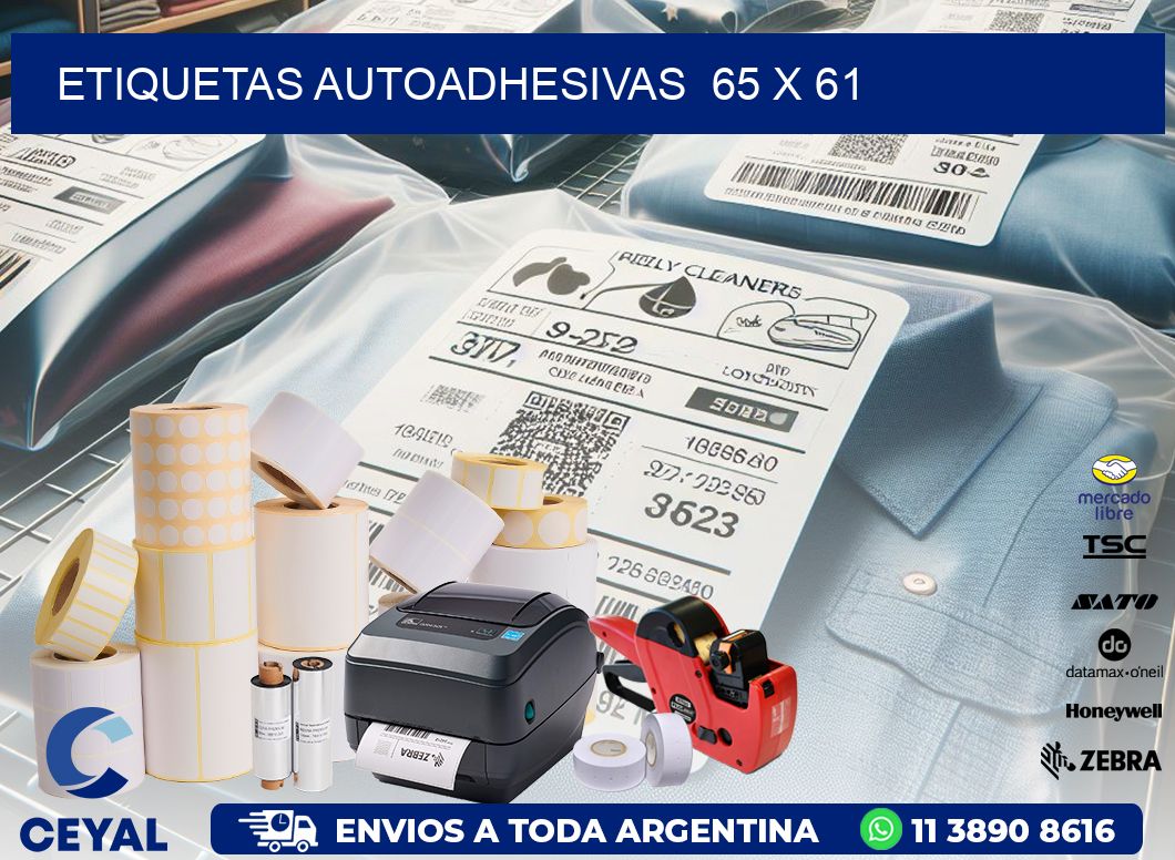 ETIQUETAS AUTOADHESIVAS  65 x 61