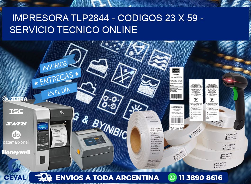 IMPRESORA TLP2844 - CODIGOS 23 x 59 - SERVICIO TECNICO ONLINE
