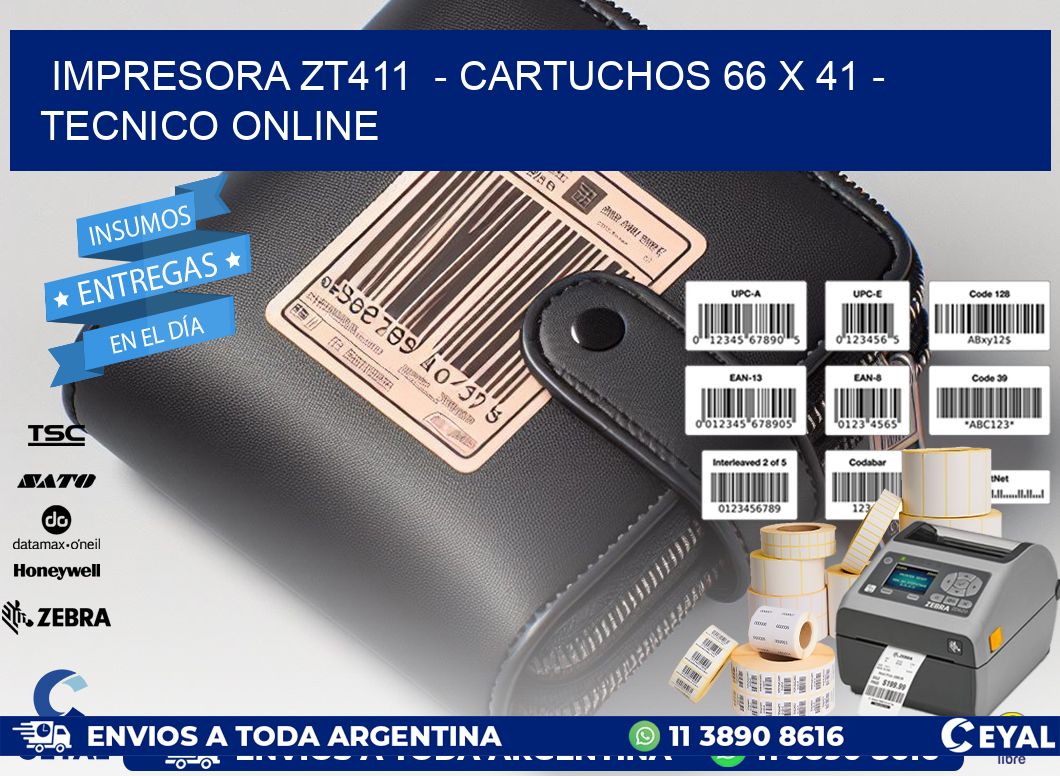 IMPRESORA ZT411 - CARTUCHOS 66 x 41 - TECNICO ONLINE