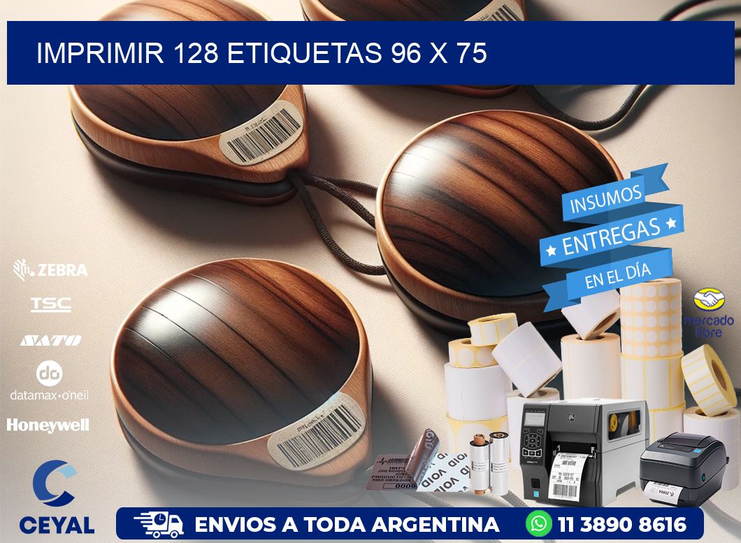 IMPRIMIR 128 ETIQUETAS 96 x 75