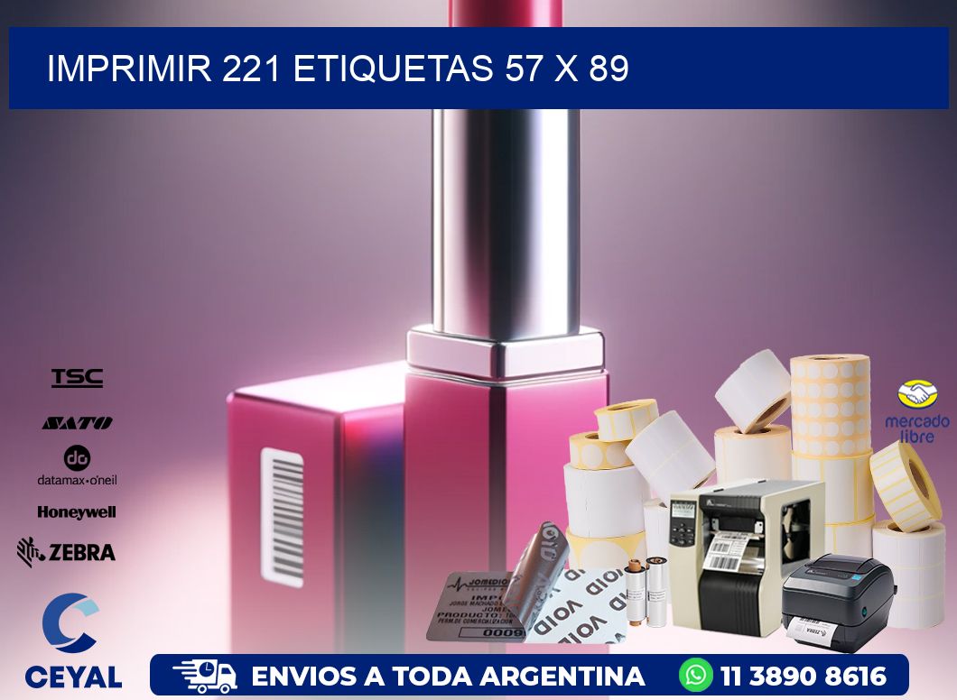IMPRIMIR 221 ETIQUETAS 57 x 89