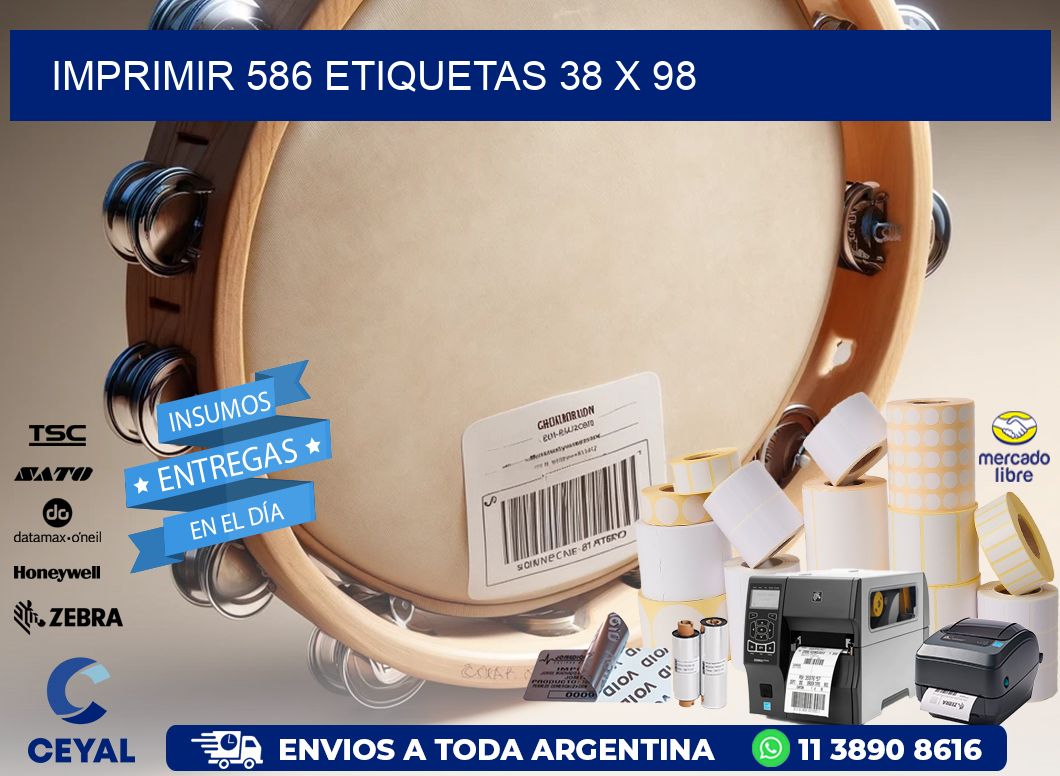 IMPRIMIR 586 ETIQUETAS 38 x 98