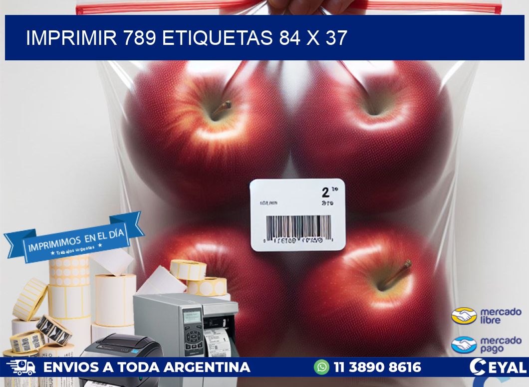IMPRIMIR 789 ETIQUETAS 84 x 37