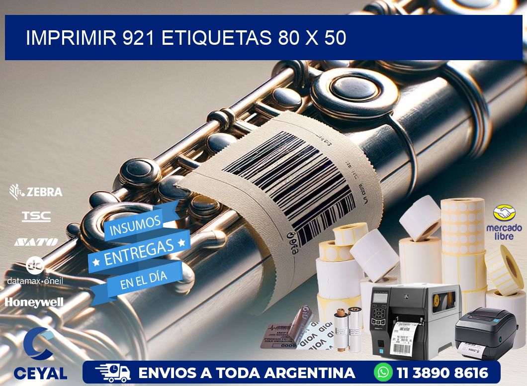 IMPRIMIR 921 ETIQUETAS 80 x 50