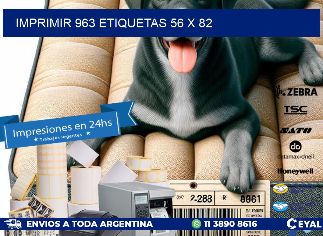 IMPRIMIR 963 ETIQUETAS 56 x 82