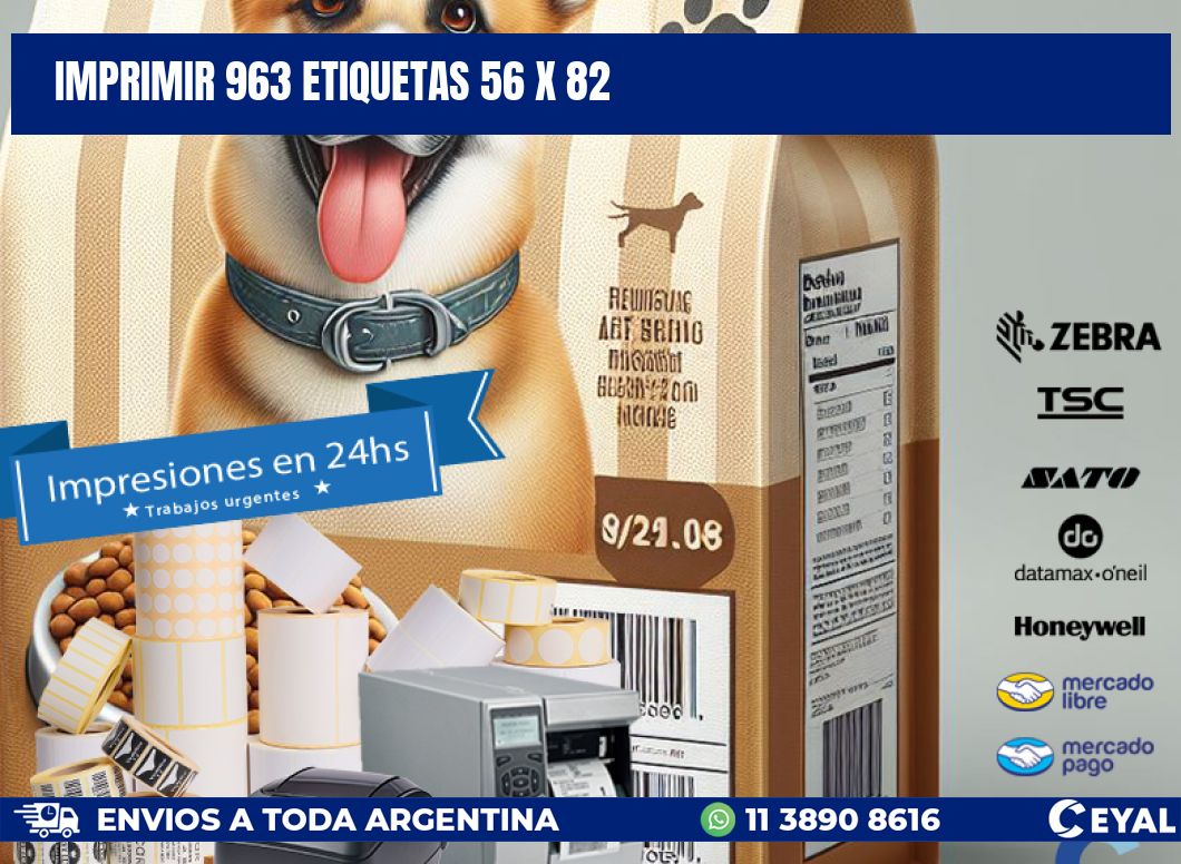 IMPRIMIR 963 ETIQUETAS 56 x 82