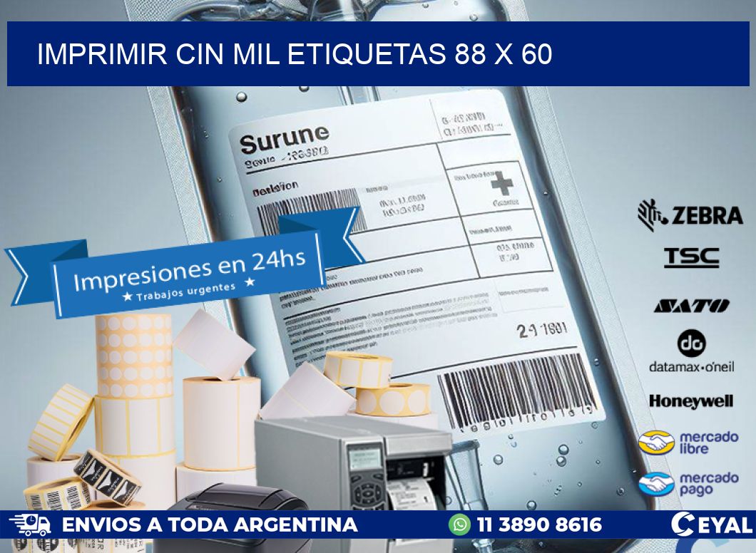 IMPRIMIR CIN MIL ETIQUETAS 88 x 60