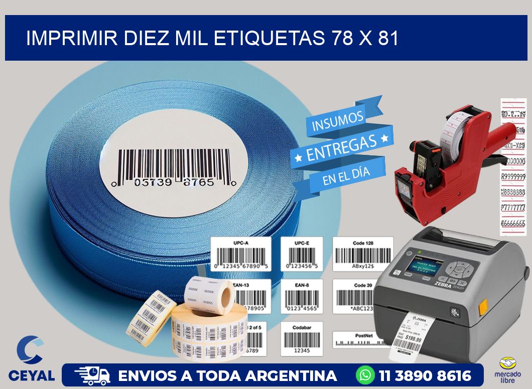 IMPRIMIR DIEZ MIL ETIQUETAS 78 x 81