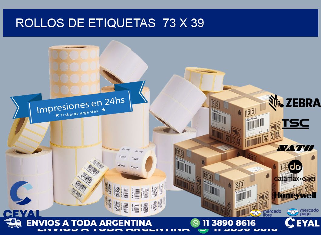 ROLLOS DE ETIQUETAS 73 x 39