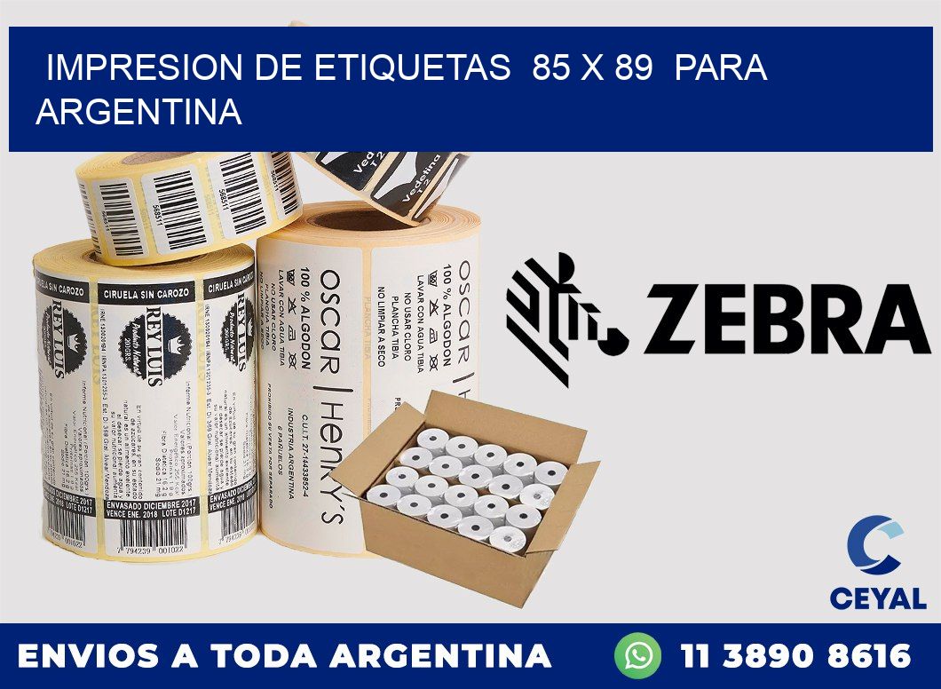 impresion de etiquetas 85 x 89 para argentina