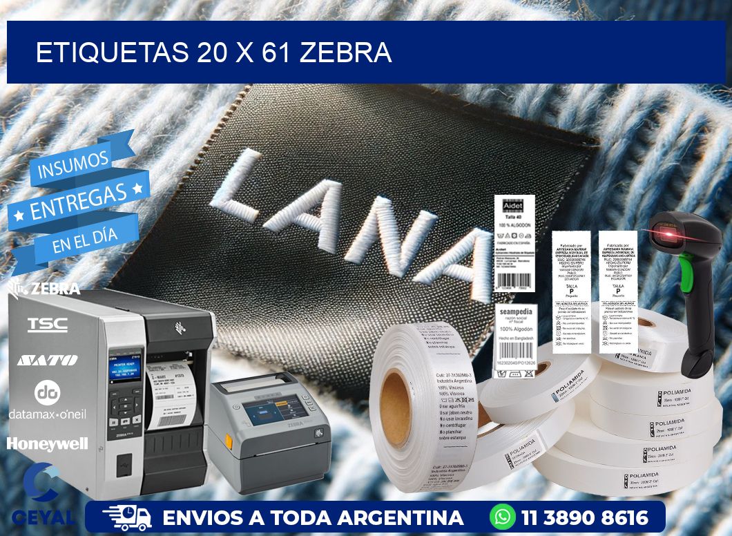 ETIQUETAS 20 x 61 ZEBRA