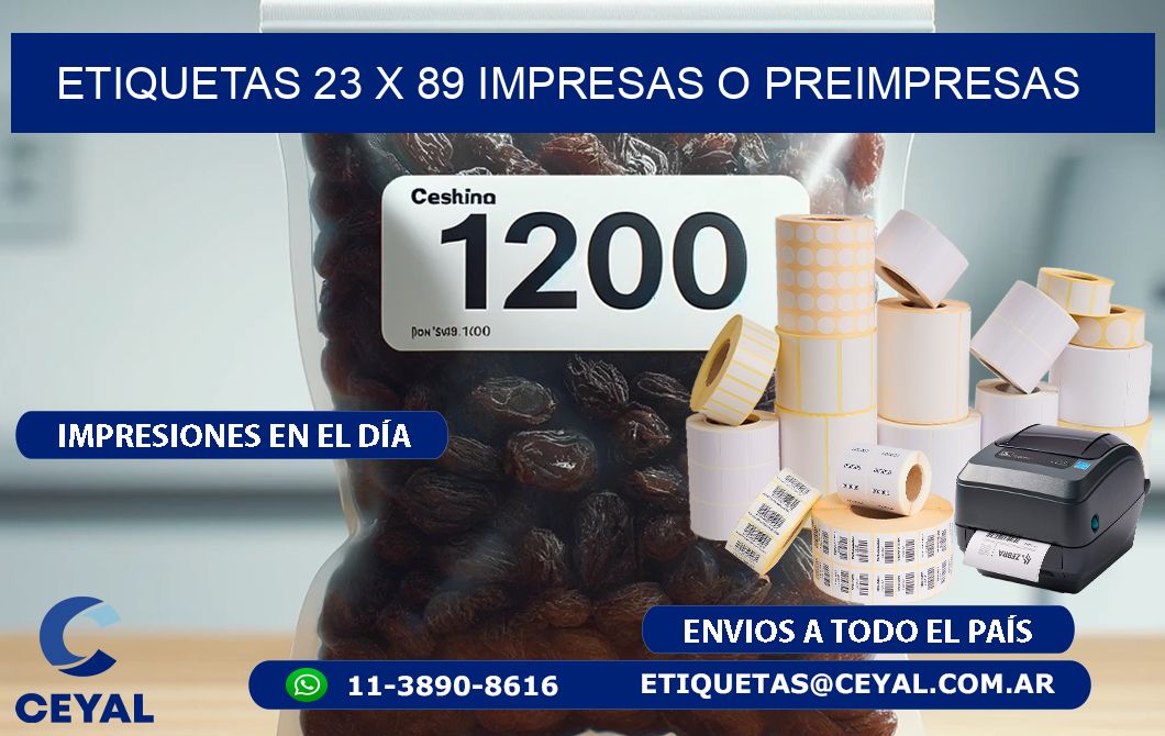 ETIQUETAS 23 x 89 IMPRESAS O PREIMPRESAS