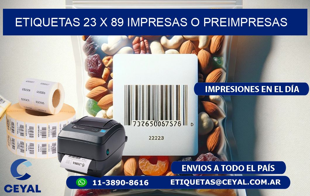 ETIQUETAS 23 x 89 IMPRESAS O PREIMPRESAS