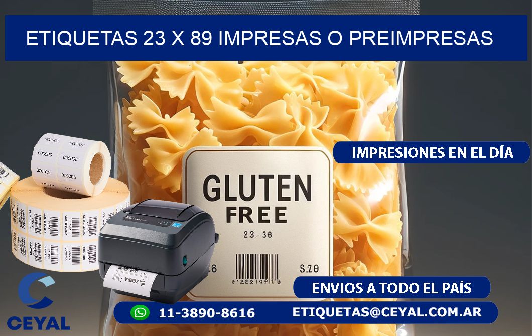 ETIQUETAS 23 x 89 IMPRESAS O PREIMPRESAS