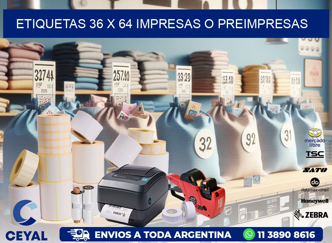 ETIQUETAS 36 x 64 IMPRESAS O PREIMPRESAS