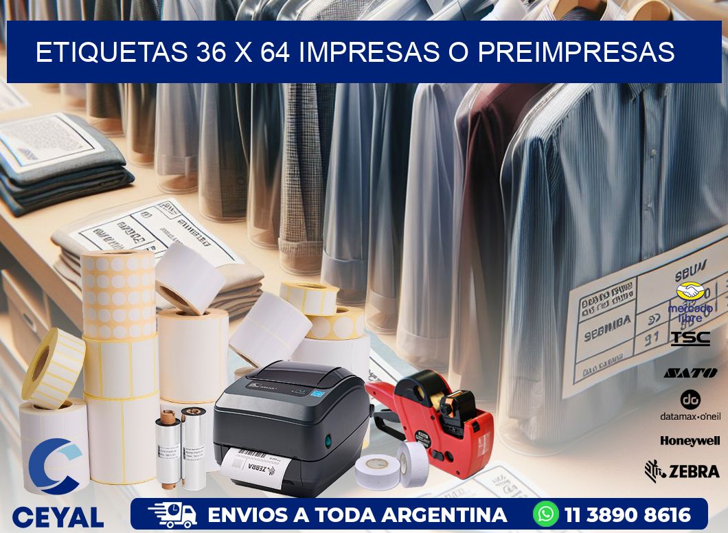 ETIQUETAS 36 x 64 IMPRESAS O PREIMPRESAS