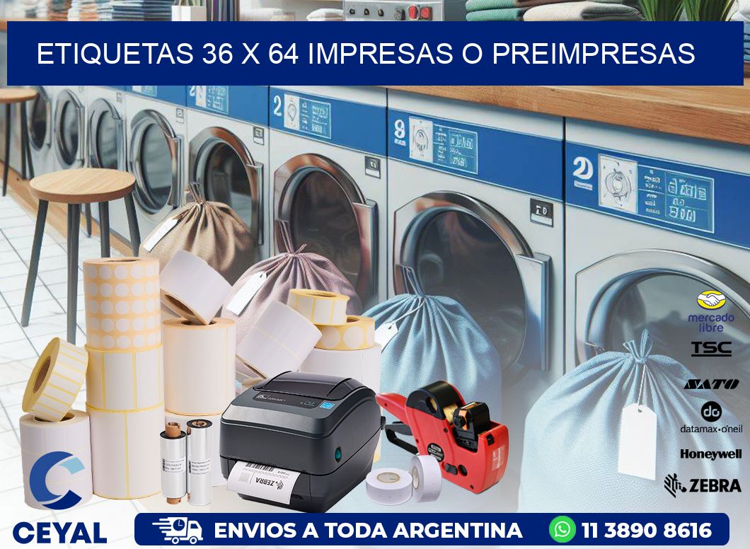 ETIQUETAS 36 x 64 IMPRESAS O PREIMPRESAS