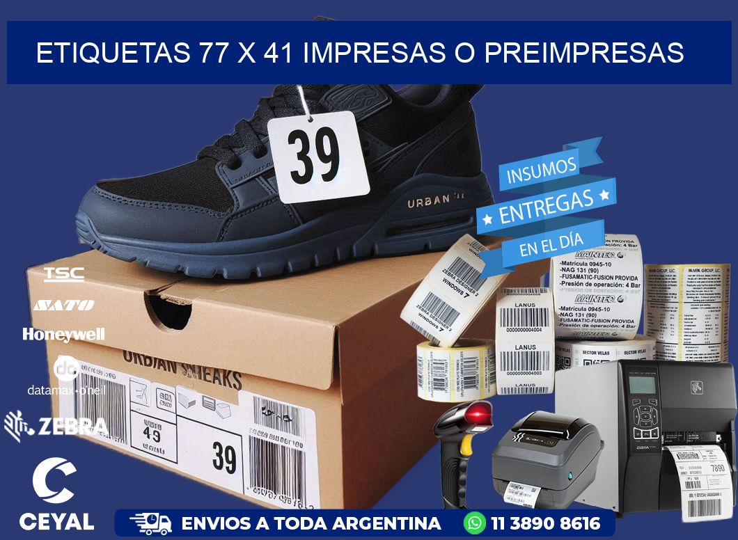 ETIQUETAS 77 x 41 IMPRESAS O PREIMPRESAS
