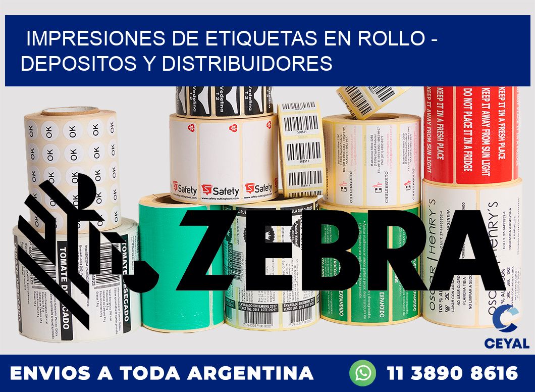 IMPRESIONES DE ETIQUETAS EN ROLLO - DEPOSITOS Y DISTRIBUIDORES