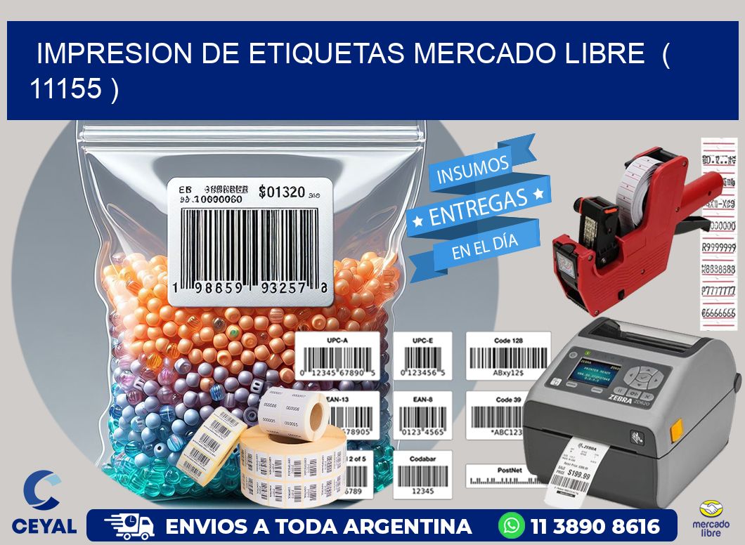 impresion de etiquetas mercado libre ( 11155 )