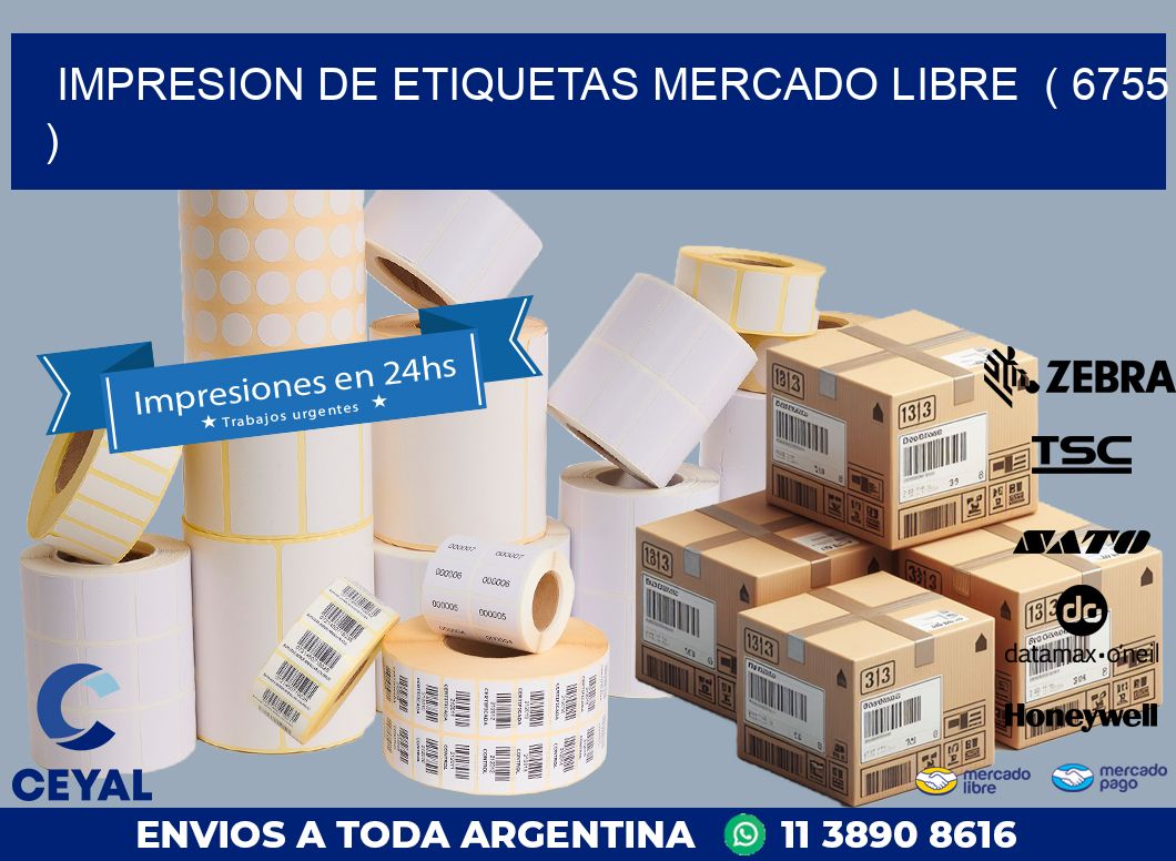 impresion de etiquetas mercado libre  ( 6755 )
