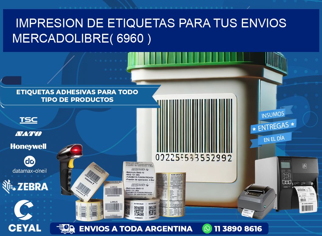 impresion de etiquetas para tus envios mercadolibre( 6960 )