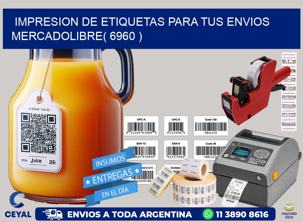 impresion de etiquetas para tus envios mercadolibre( 6960 )