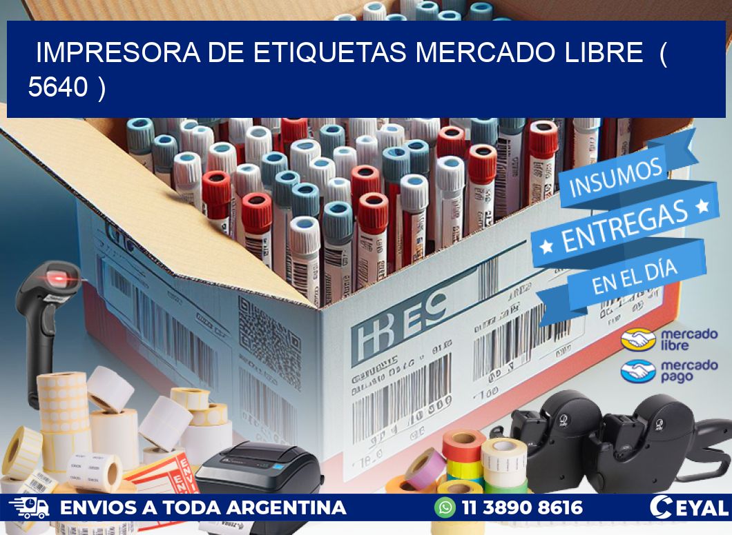 impresora de etiquetas mercado libre ( 5640 )