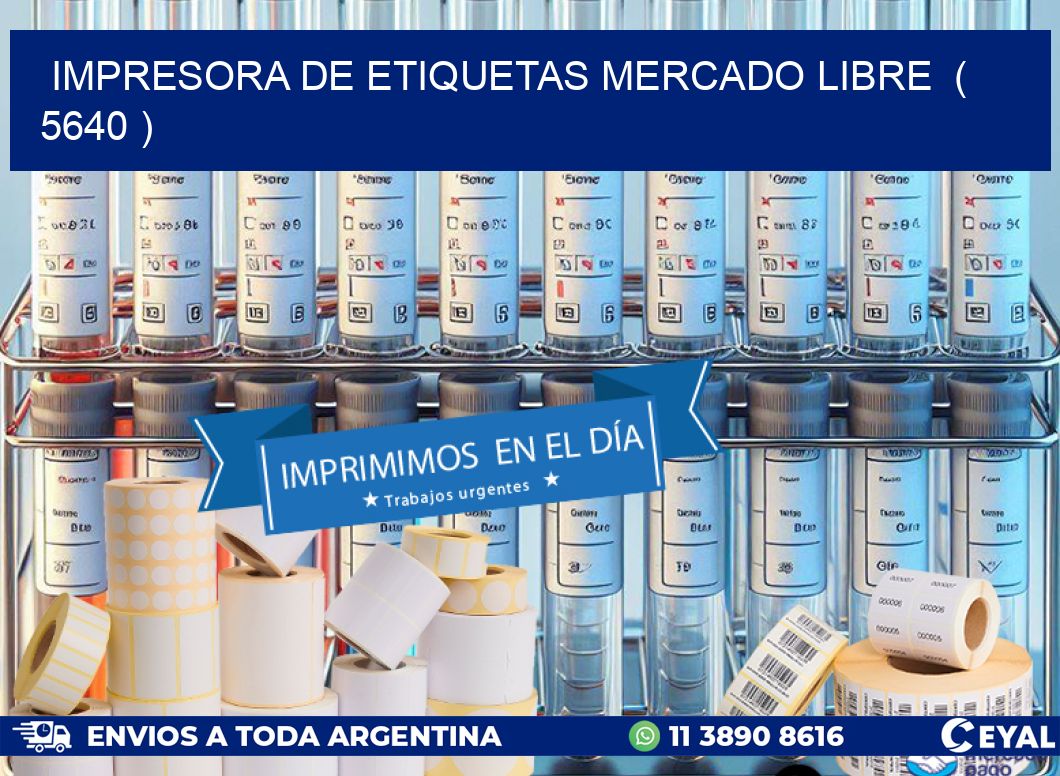 impresora de etiquetas mercado libre ( 5640 )