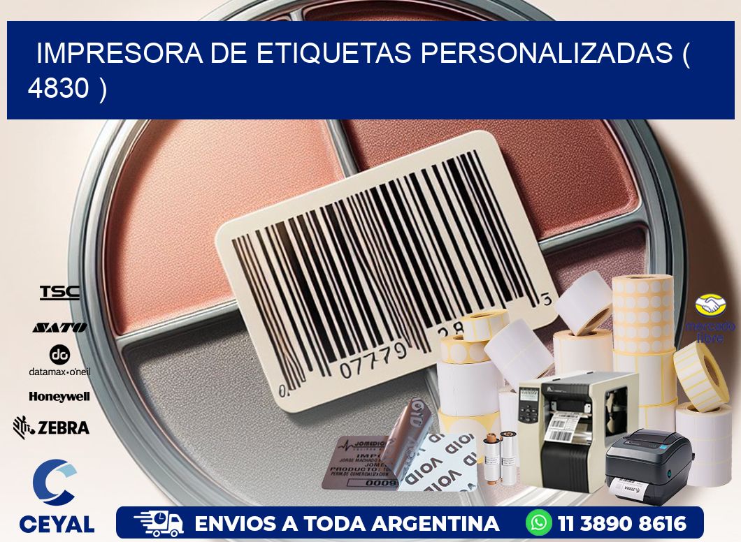 impresora de etiquetas personalizadas ( 4830 )