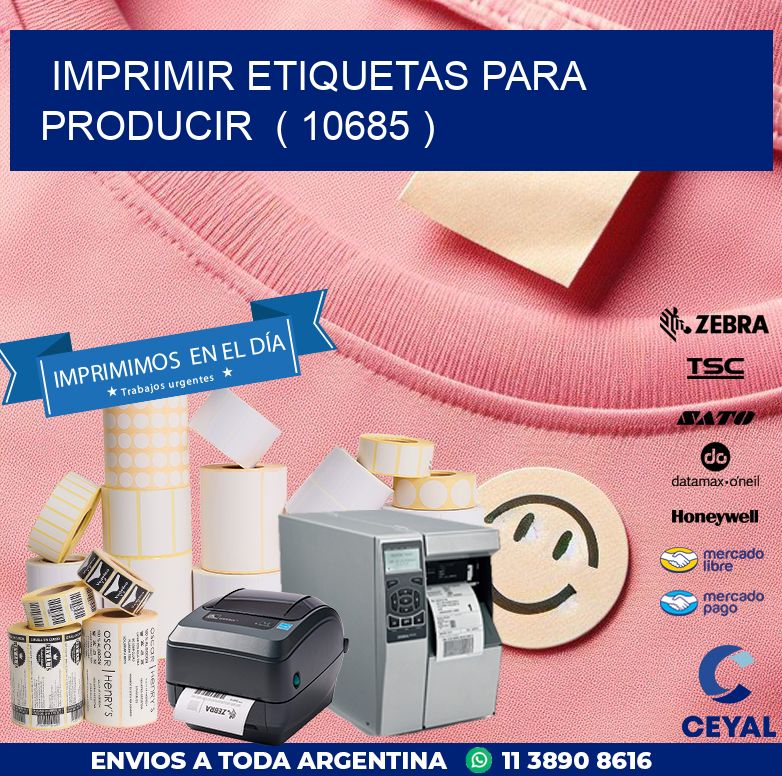 imprimir etiquetas para producir ( 10685 )
