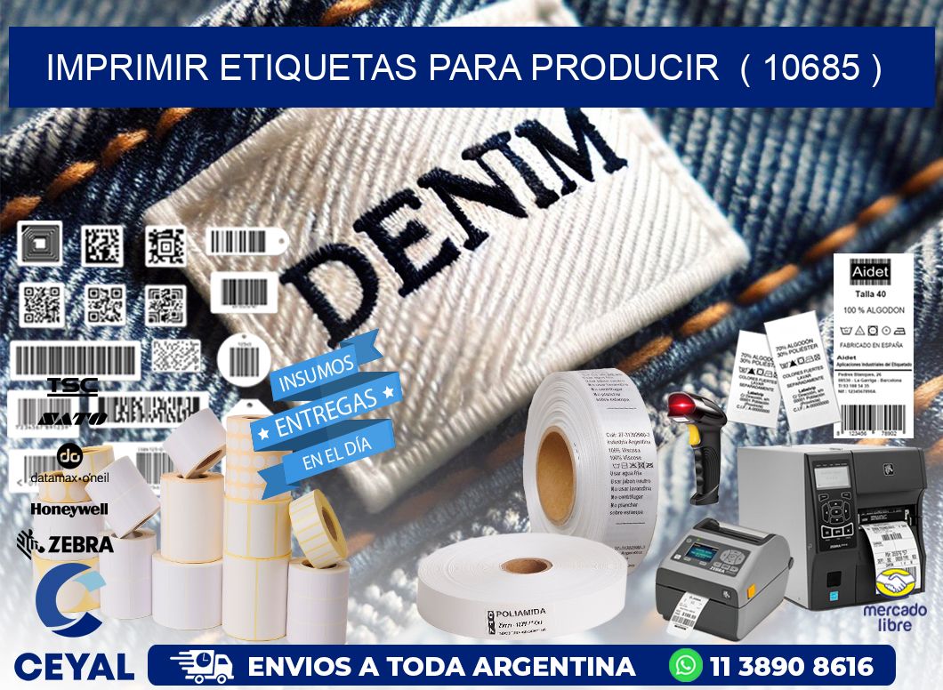 imprimir etiquetas para producir ( 10685 )