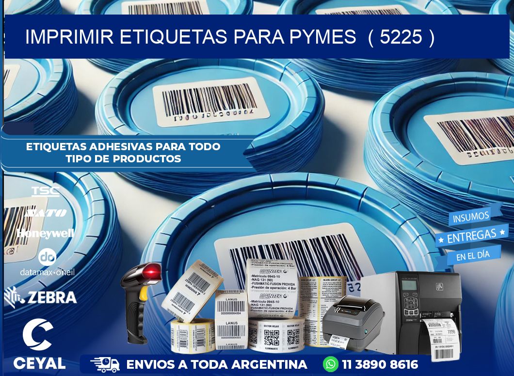 imprimir etiquetas para pymes ( 5225 )