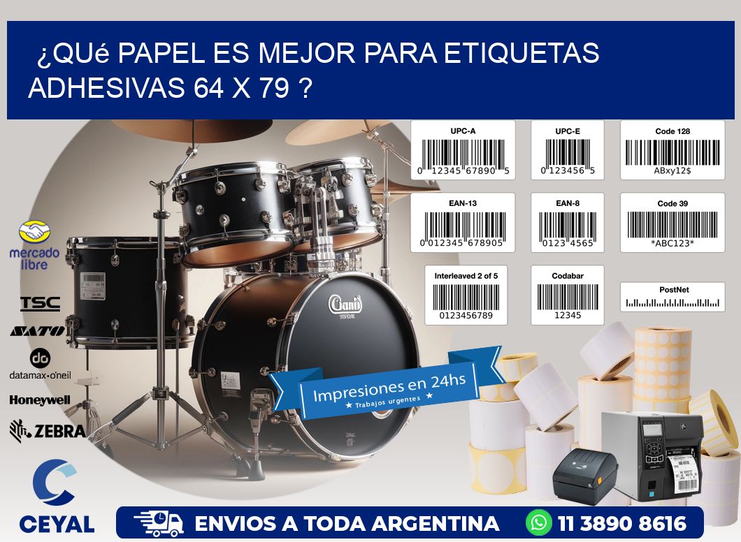 ¿Qué papel es mejor para etiquetas adhesivas 64 x 79 ?