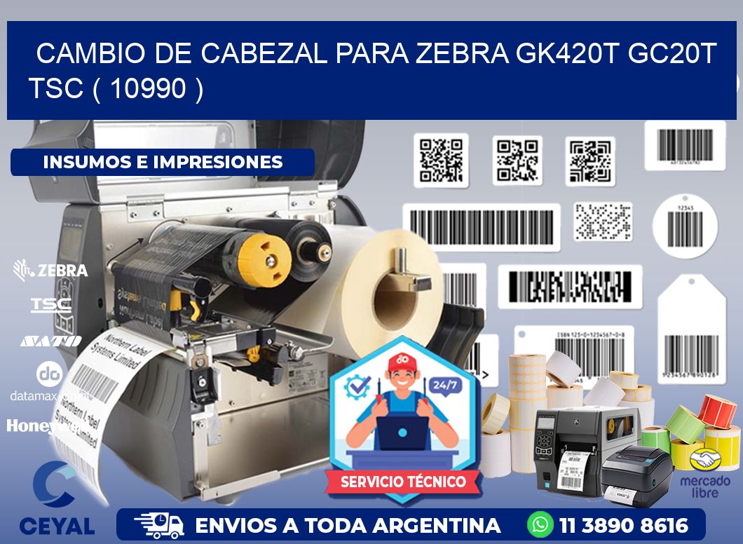 CAMBIO DE CABEZAL PARA ZEBRA GK420T GC20T TSC ( 10990 )