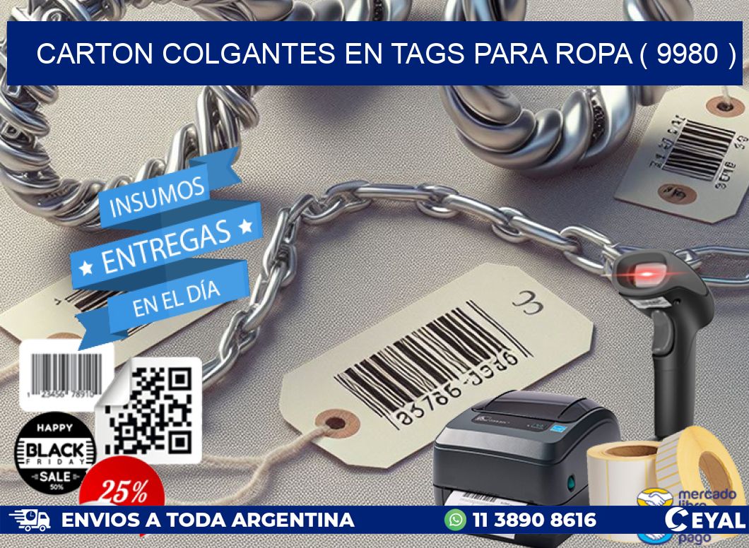 CARTON COLGANTES EN TAGS PARA ROPA ( 9980 )