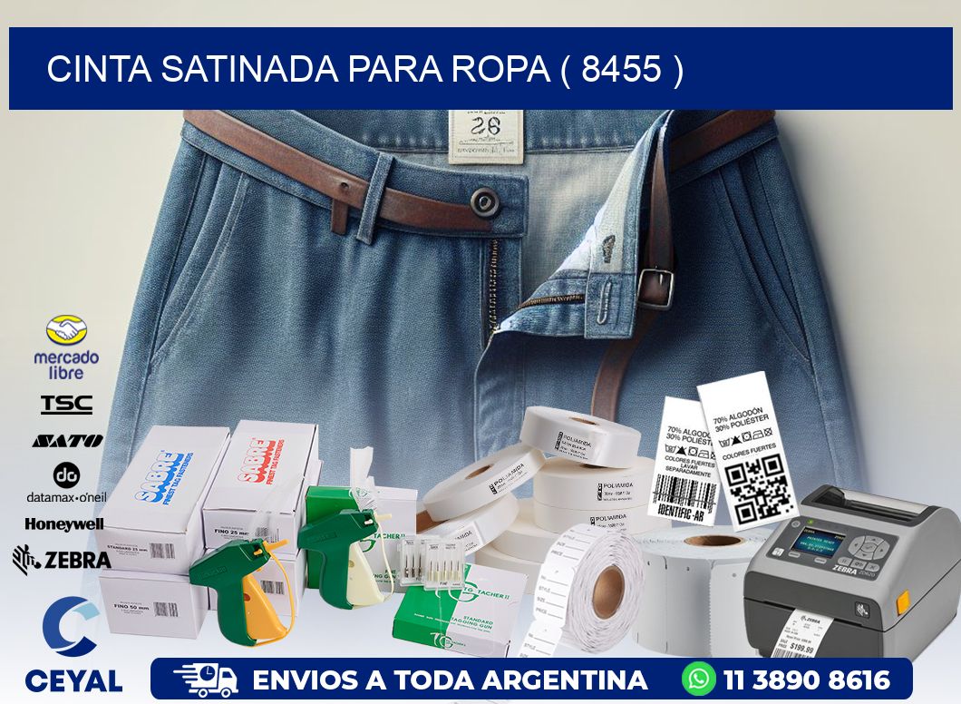 CINTA SATINADA PARA ROPA ( 8455 )