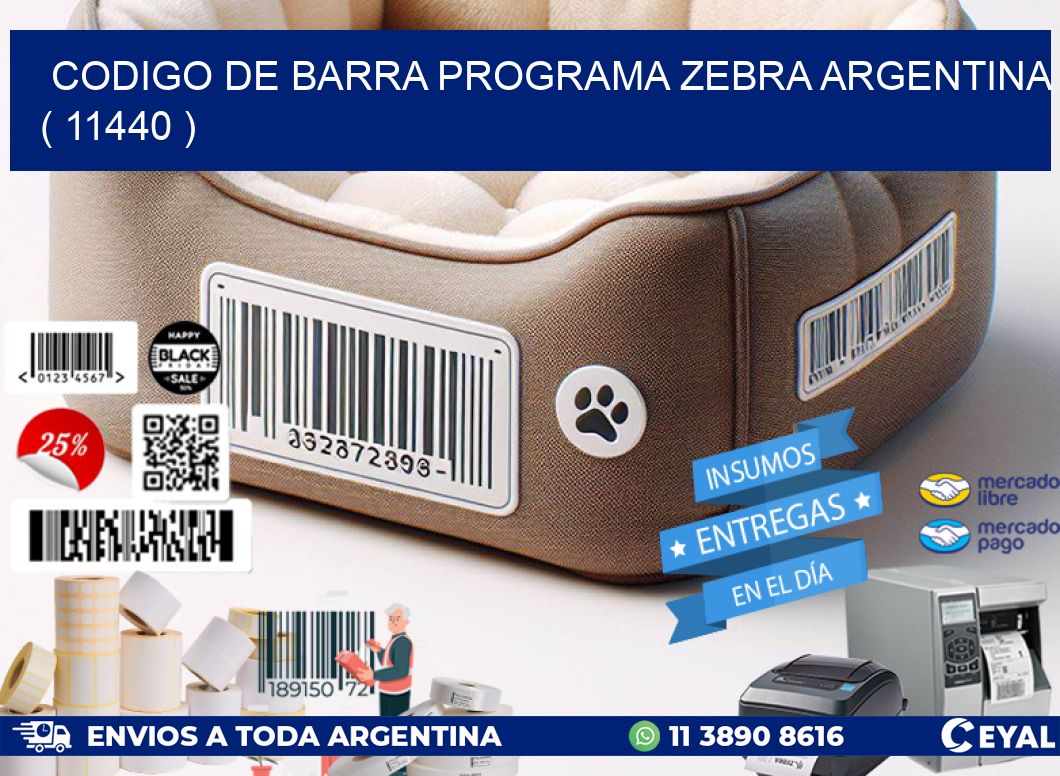 CODIGO DE BARRA PROGRAMA ZEBRA ARGENTINA ( 11440 )