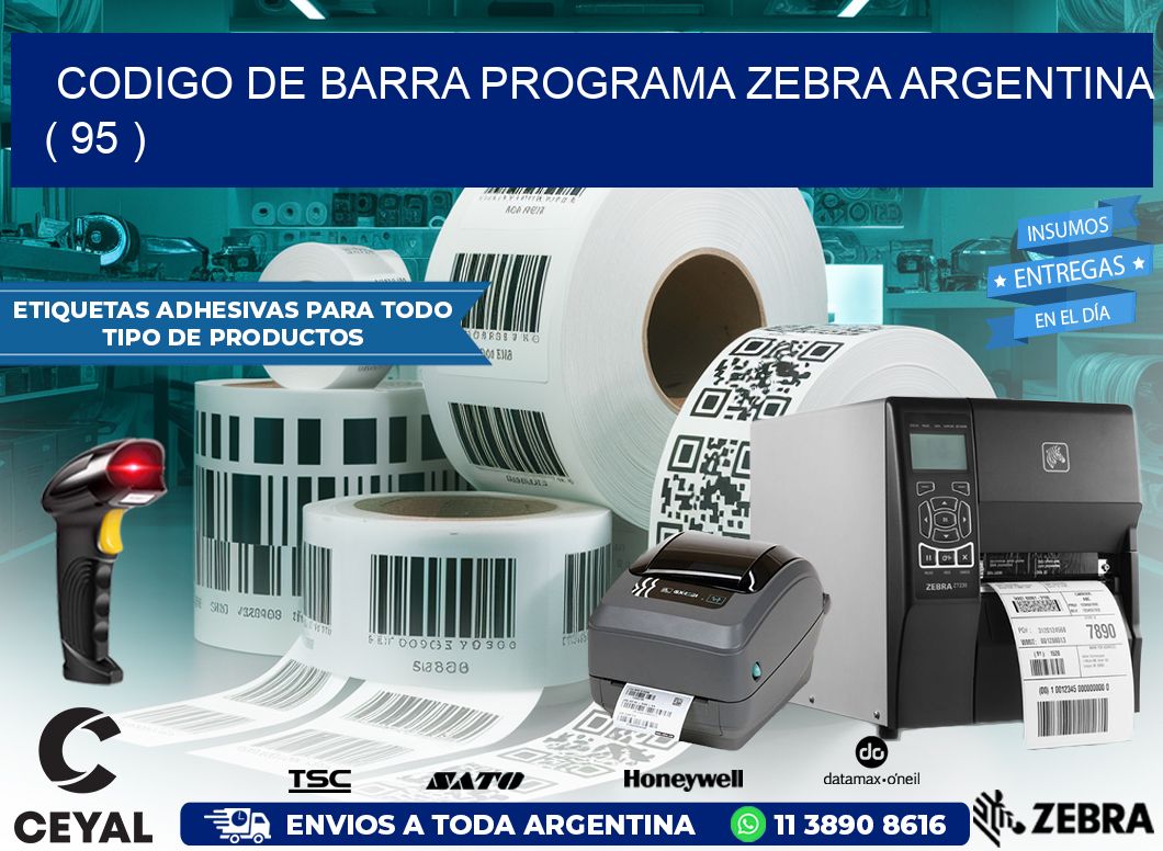 CODIGO DE BARRA PROGRAMA ZEBRA ARGENTINA ( 95 )