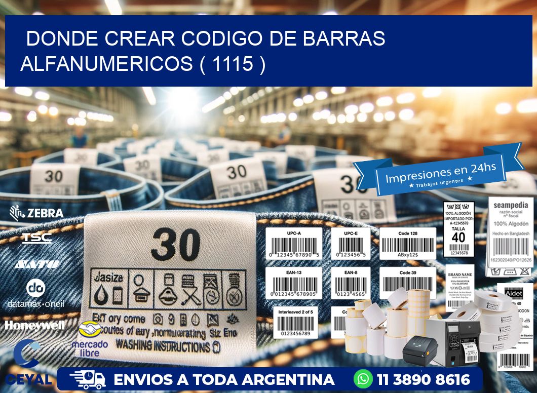 DONDE CREAR CODIGO DE BARRAS ALFANUMERICOS ( 1115 )