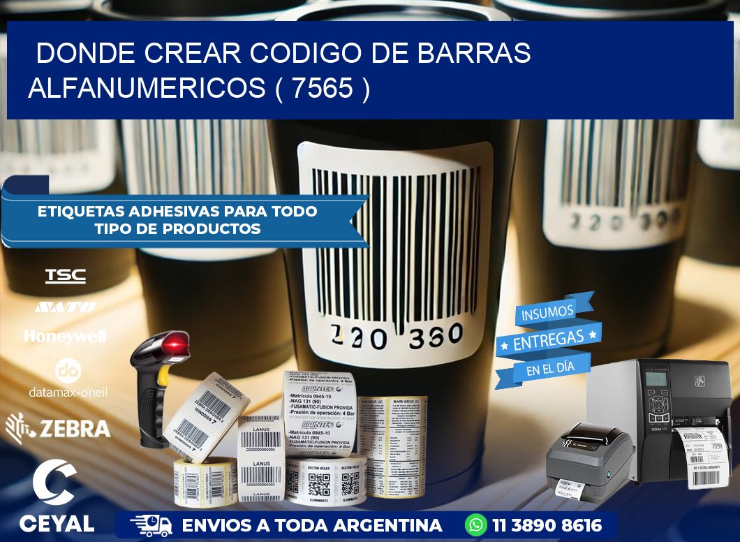DONDE CREAR CODIGO DE BARRAS ALFANUMERICOS ( 7565 )