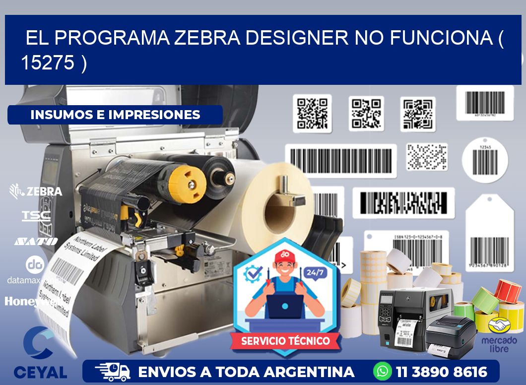 EL PROGRAMA ZEBRA DESIGNER NO FUNCIONA ( 15275 )
