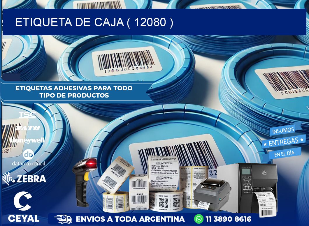 ETIQUETA DE CAJA ( 12080 )