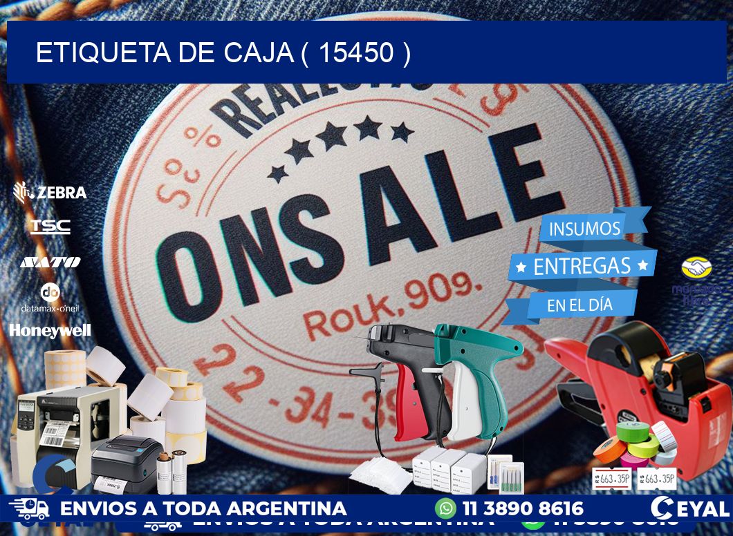 ETIQUETA DE CAJA ( 15450 )
