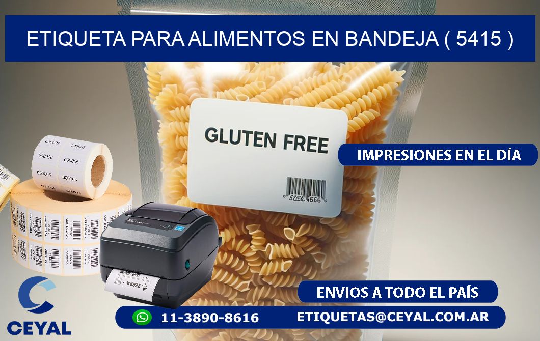 ETIQUETA PARA ALIMENTOS EN BANDEJA ( 5415 )