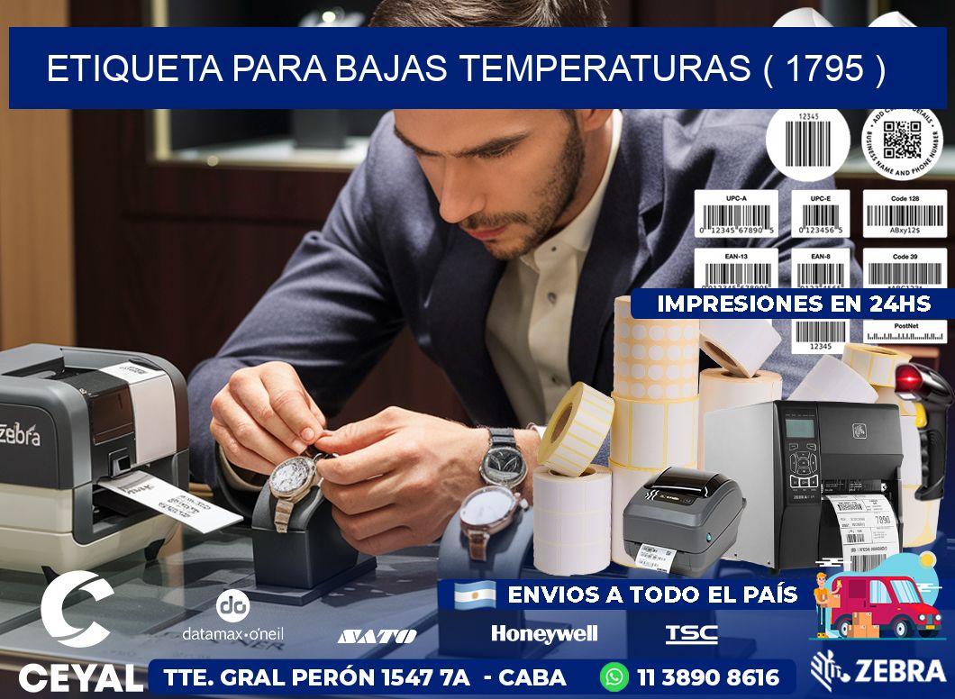 ETIQUETA PARA BAJAS TEMPERATURAS ( 1795 )