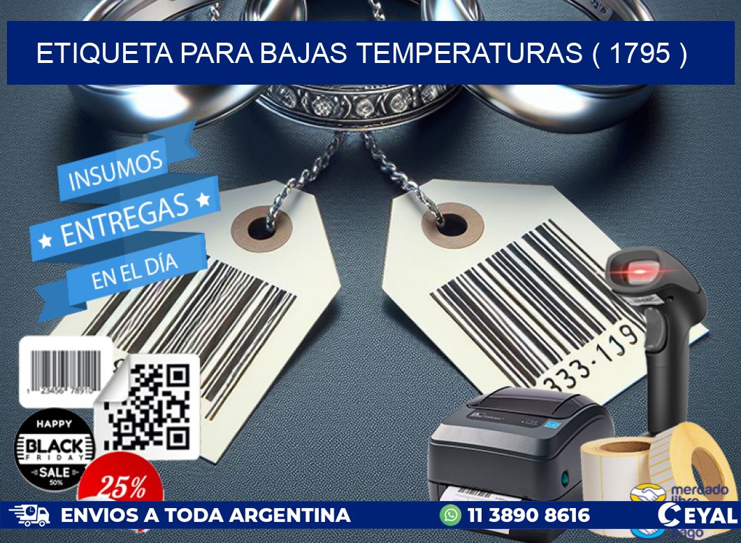 ETIQUETA PARA BAJAS TEMPERATURAS ( 1795 )