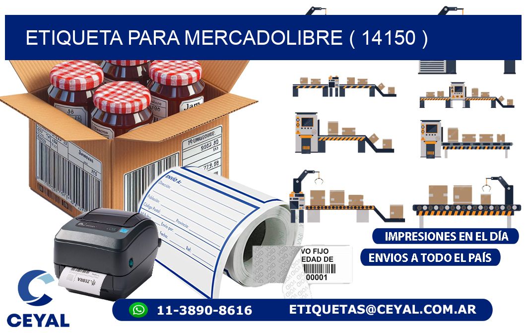 ETIQUETA PARA MERCADOLIBRE ( 14150 )